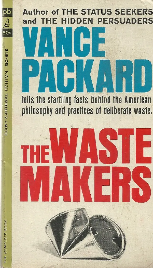 The Waste Makers 1
