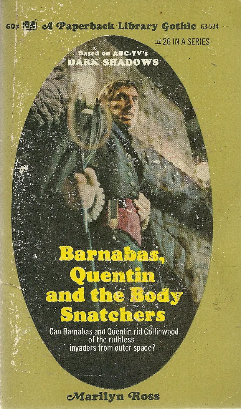Dark Shadows 26 Barnabas, Quentin And The Body Snatchers 1