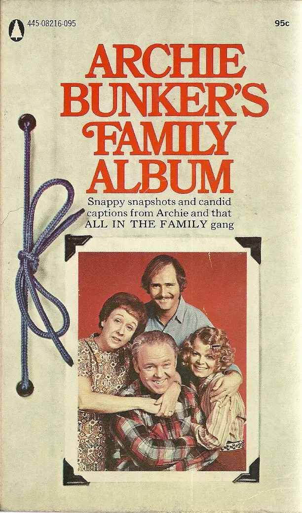 Archie Bunker's Family Album 1