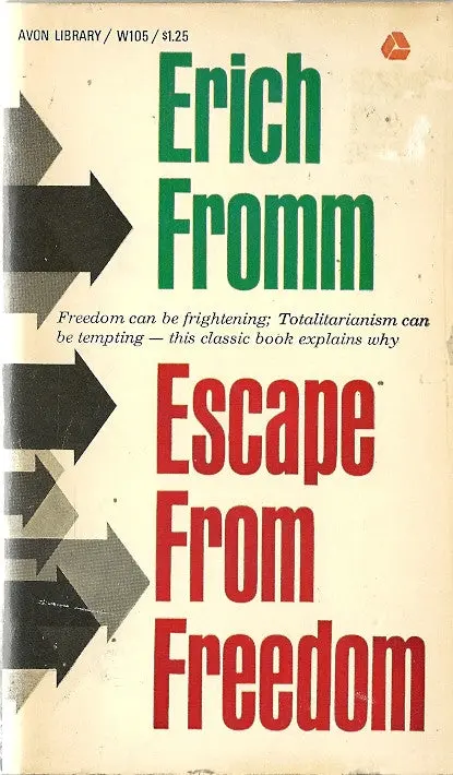 Escape From Freedom 1