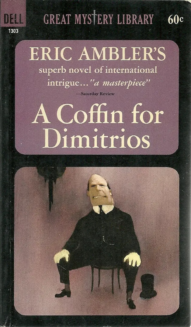 A Coffin For Dimitrios 1