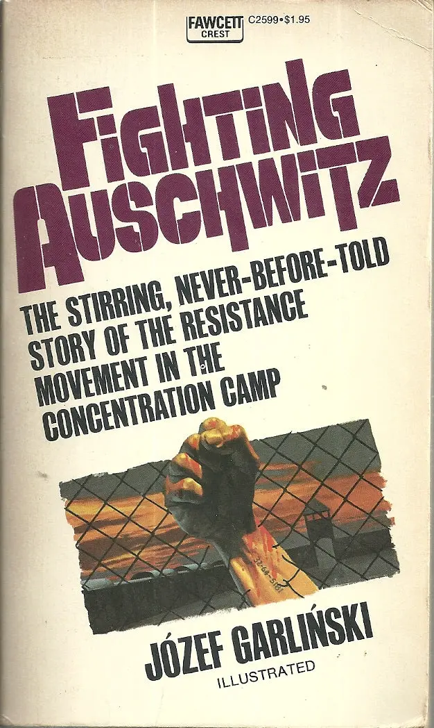 Fighting Auschwitz 1