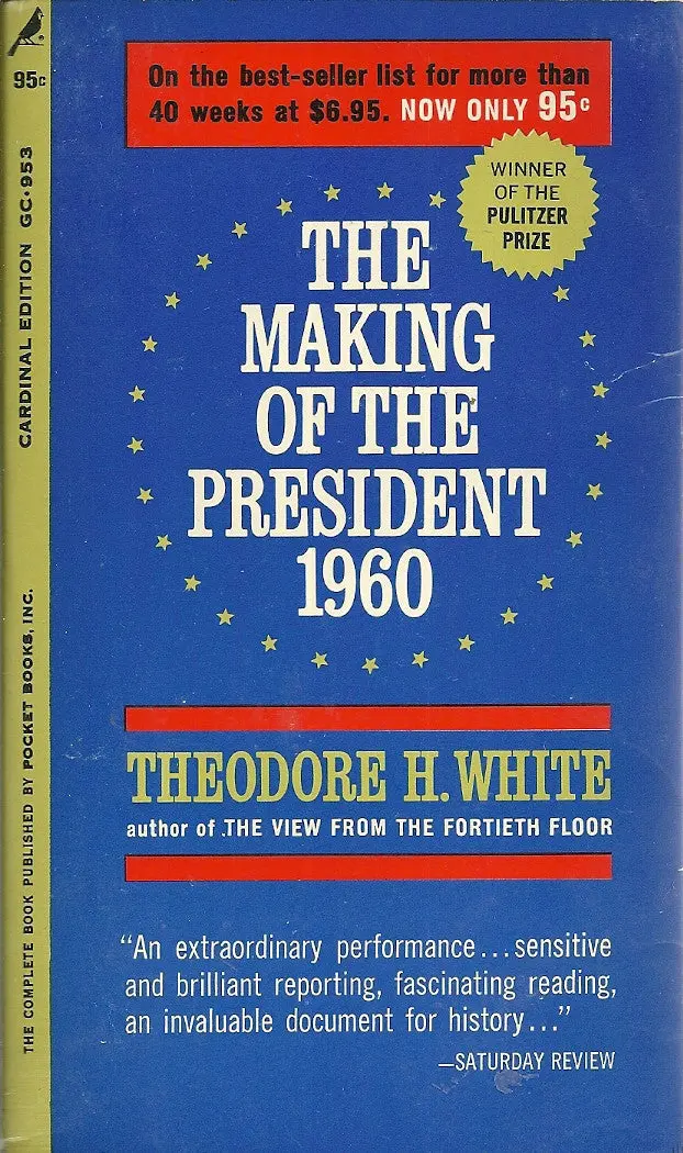 The Making Of The President 1960 1