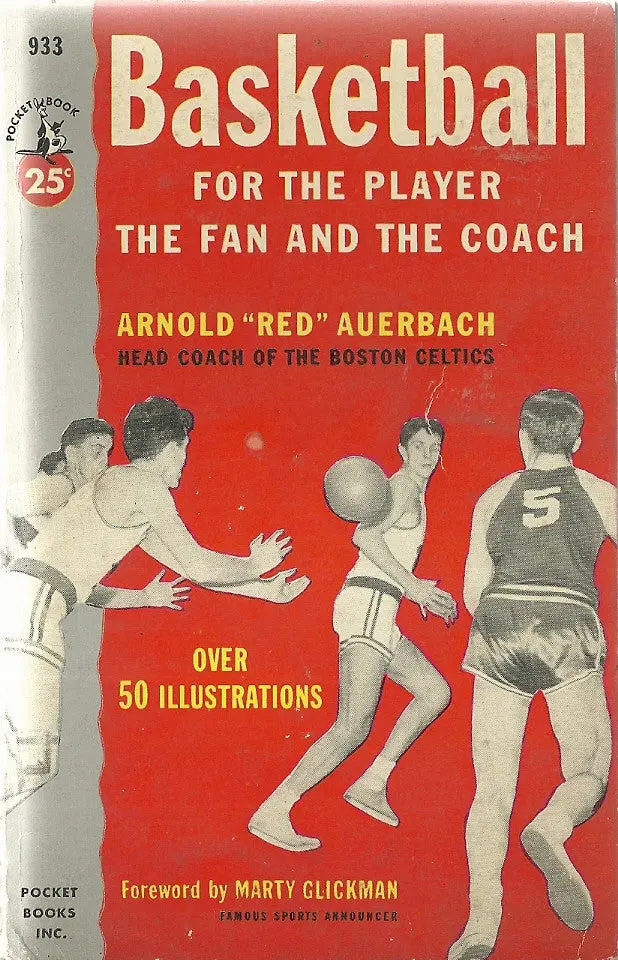 Basketball For The Player The Fan And The Coach 1
