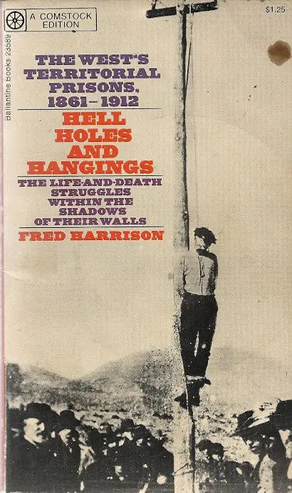 Hell Holes And Hangings 1