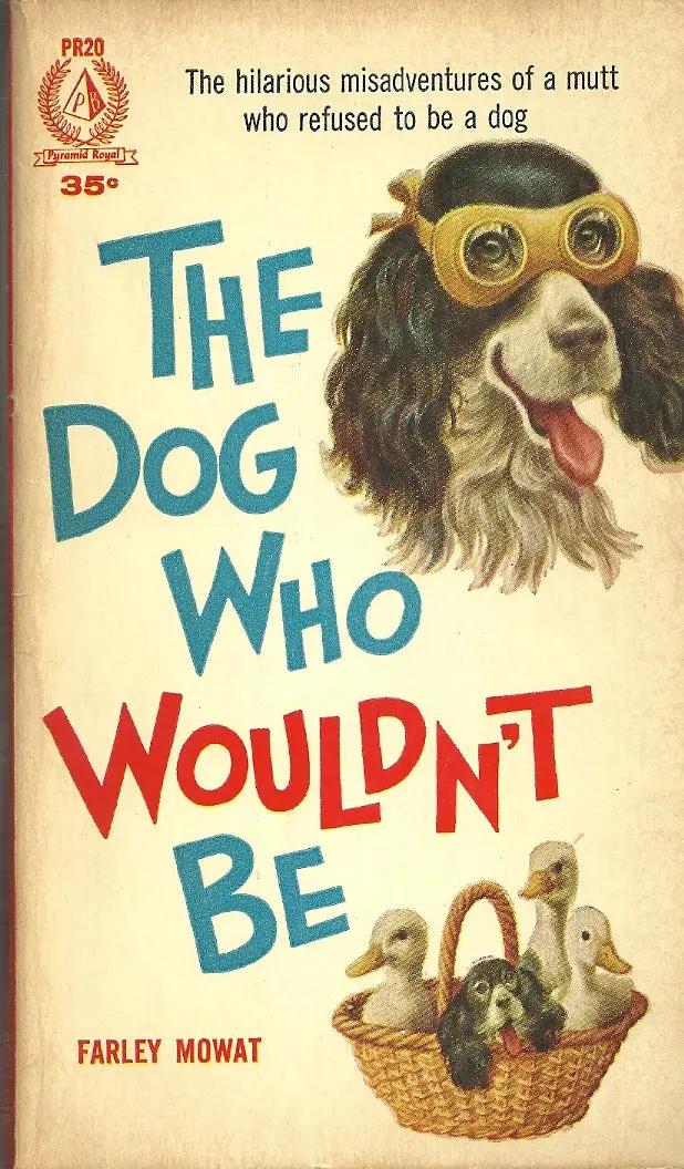 The Dog Who Wouldn't Be 1