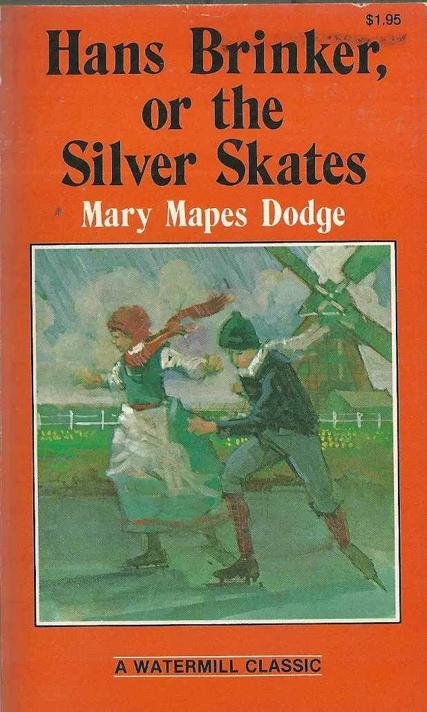 Hans Brinker, Or The Silver Skates 1