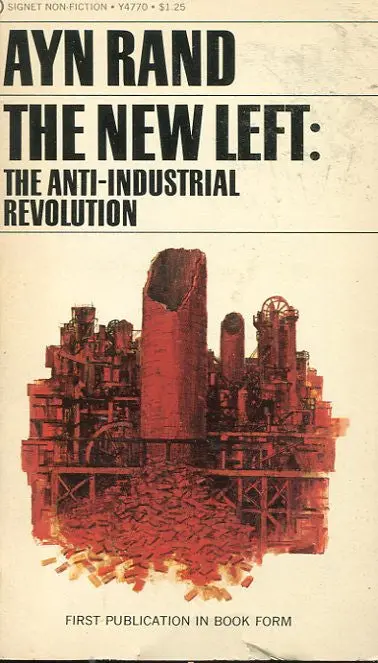 The New Left: The Anti Industrial Revolution 1
