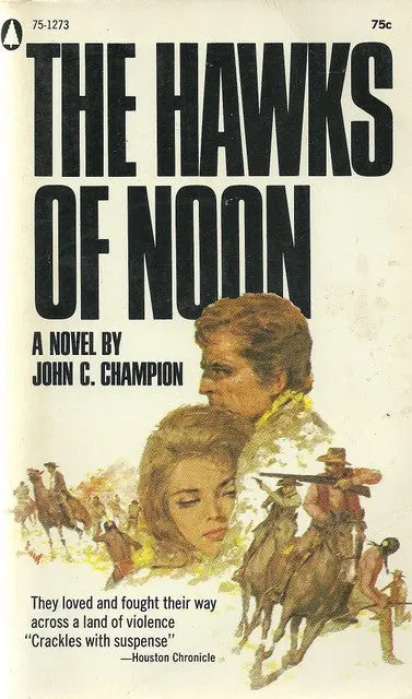 The Hawks Of Noon 1
