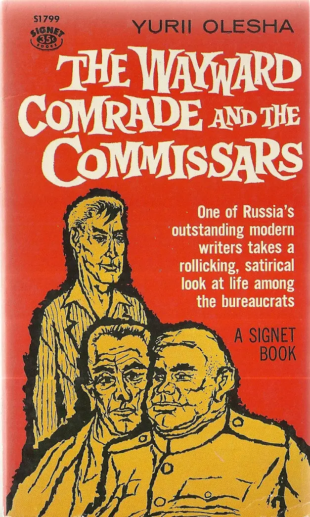 The Wayward Comrade And The Commissars 1