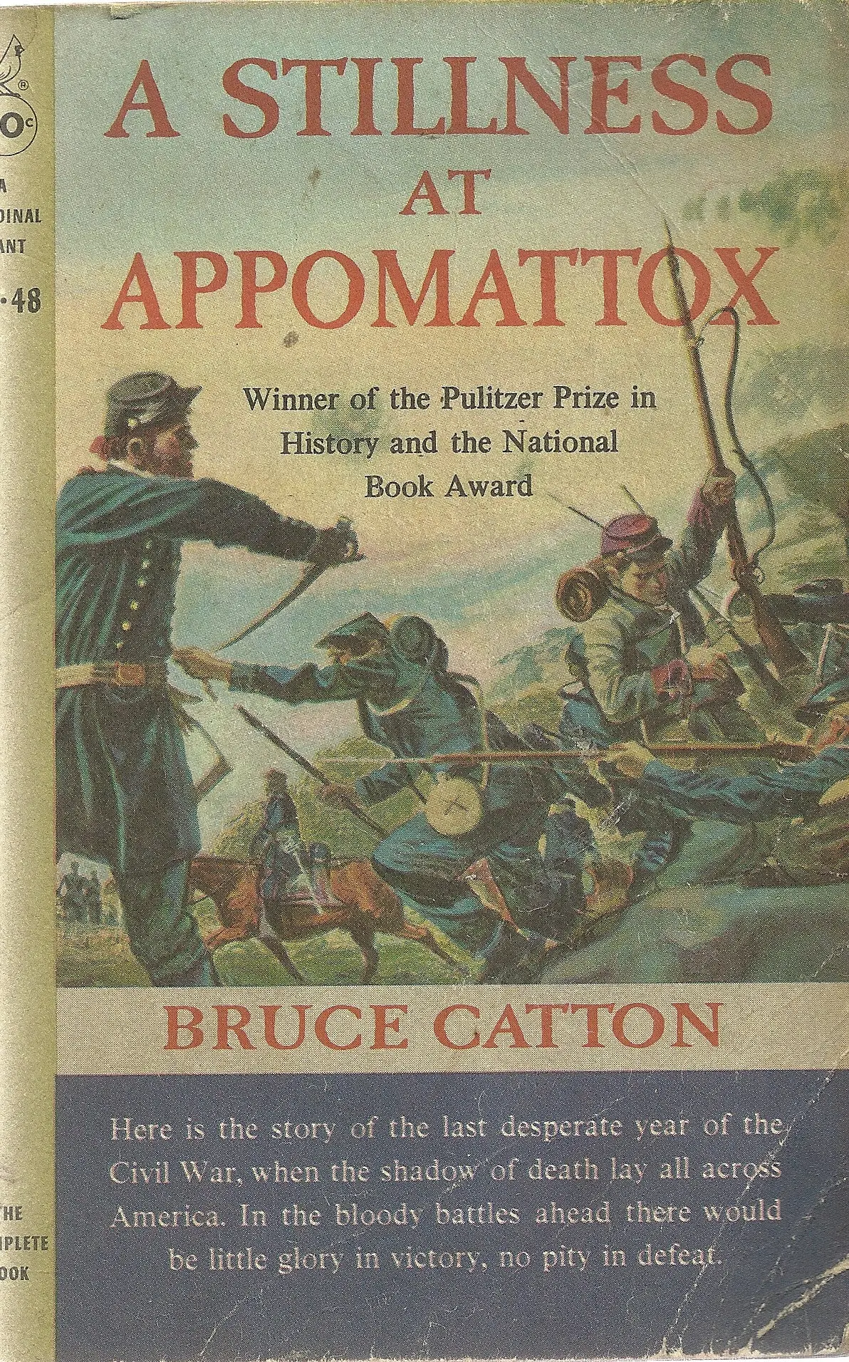 A Stillness At Appomattox 1