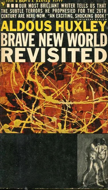 Brave New World Revisited 1