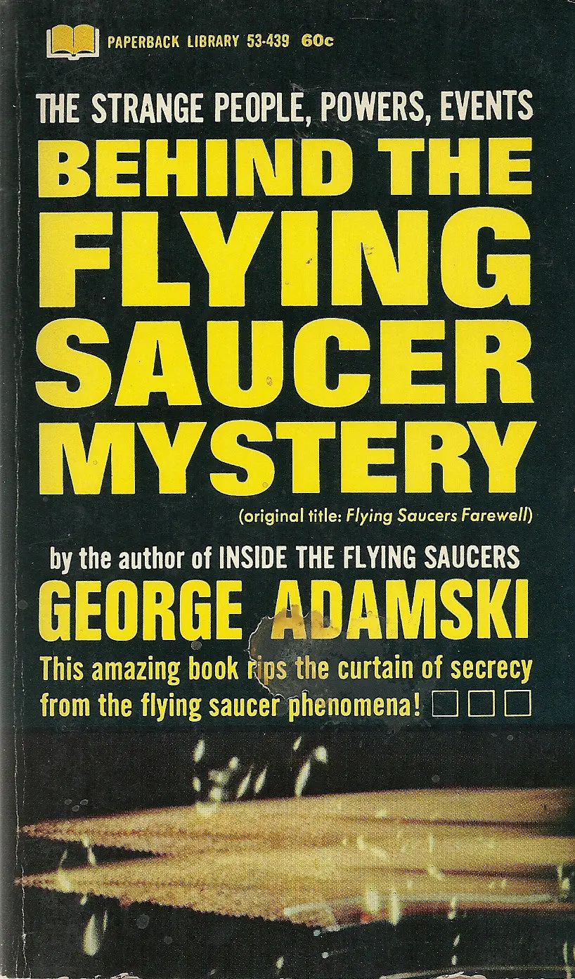 Behind The Flying Saucer Mystery 1
