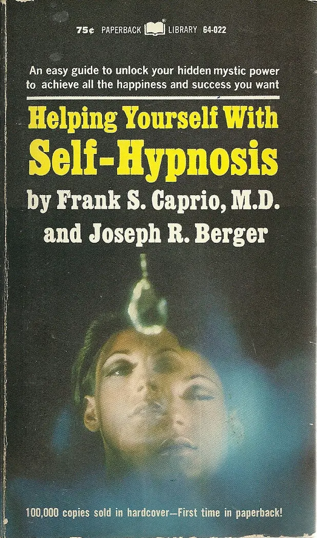 Helping Yourself With Self-Hypnosis 1