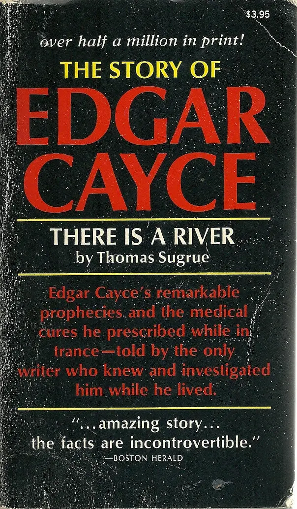 The Story Of Edgar Cayce There Is A River 1