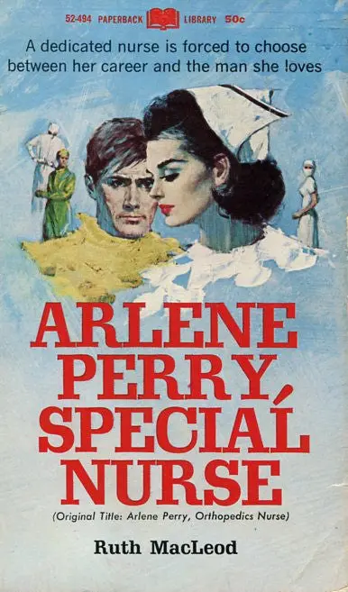 Arlene Perry, Special Nurse 1