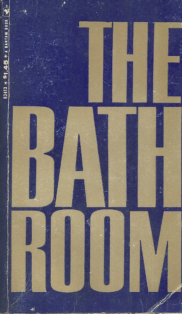The Bathroom: Criteria For Design 1