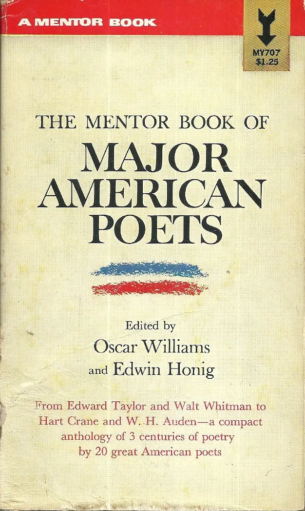 The Mentor Book Of Major American Poets 1