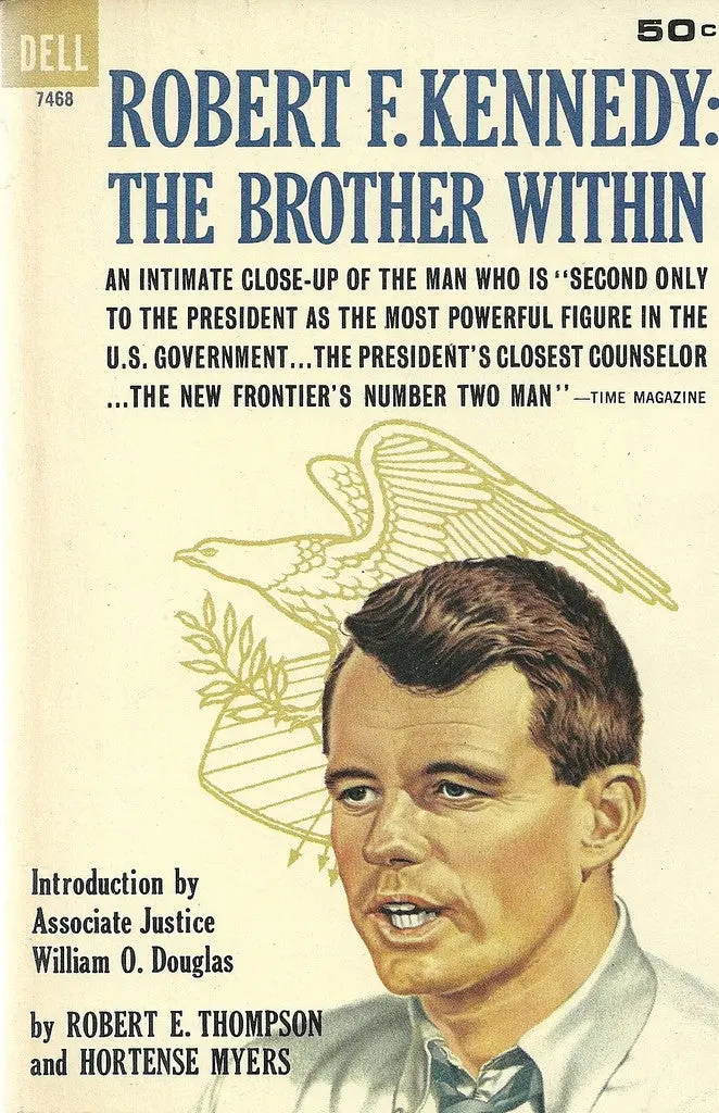 Robert F. Kennedy: The Brother Within 1