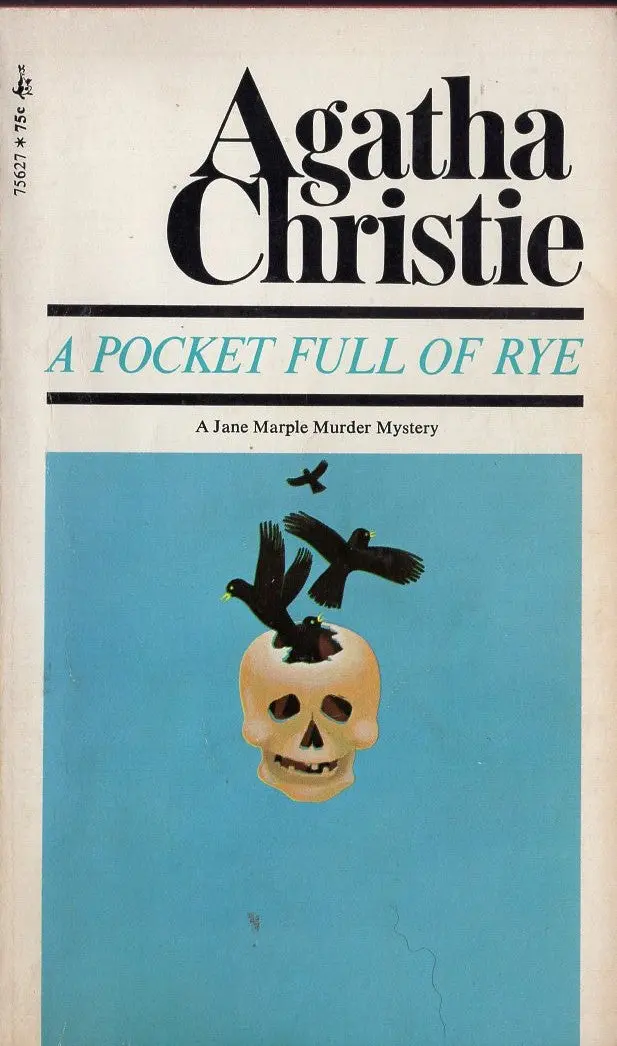 A Pocket Full Of Rye 1
