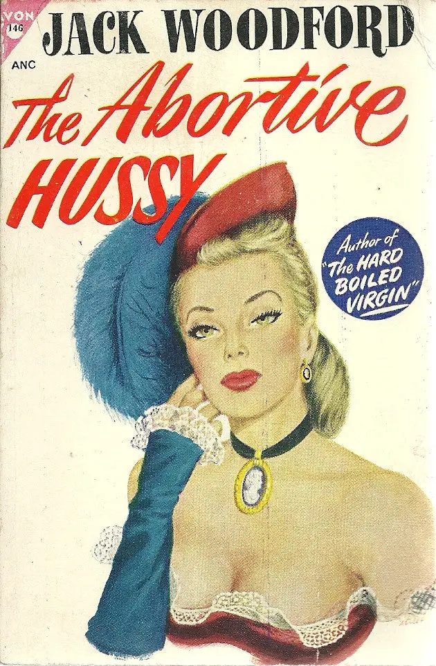 The Abortive Hussy 1