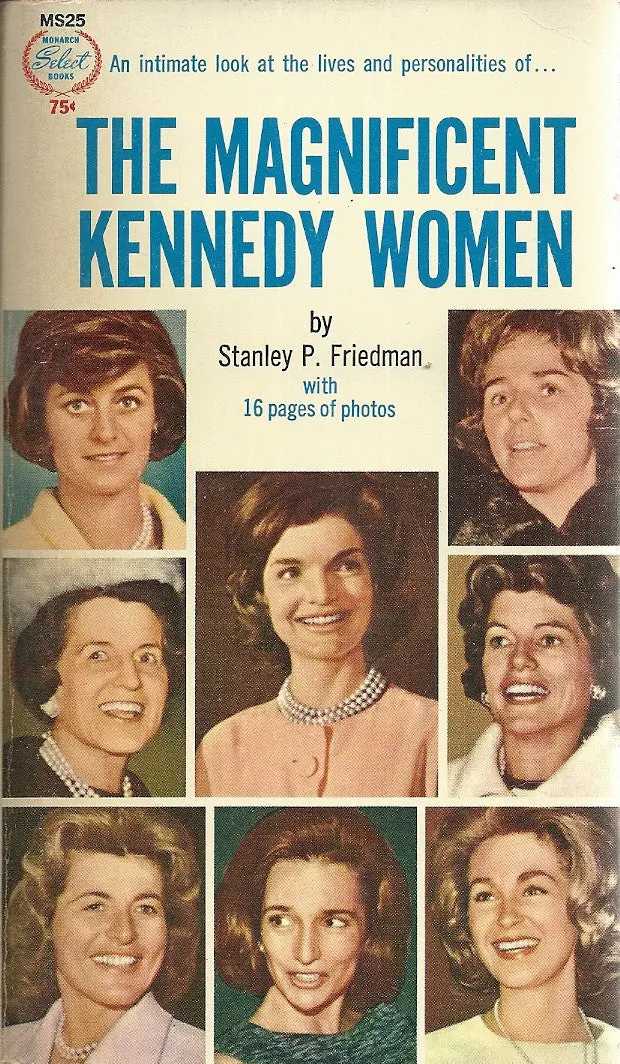 The Magnificent Kennedy Women 1