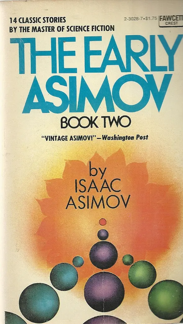 The Early Asimov Book Two 1