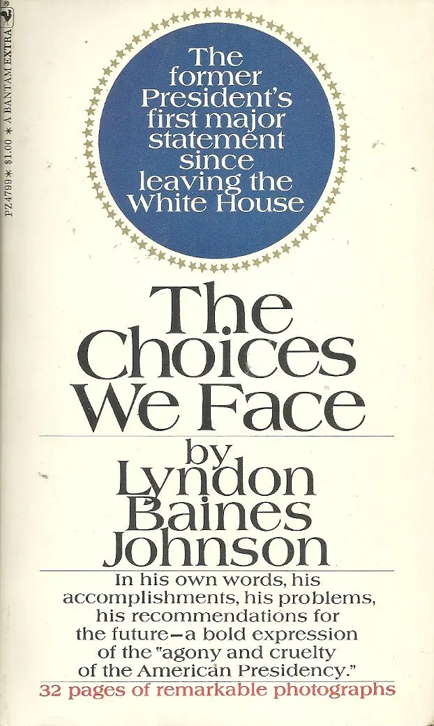 The Choices We Face 1