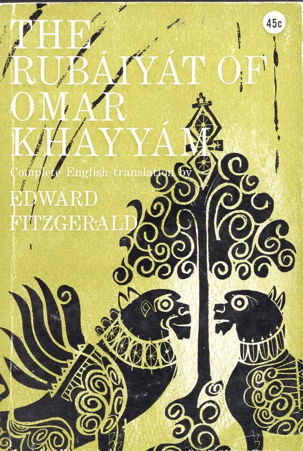 The Rubaiyat Of Omar Khayyam 1