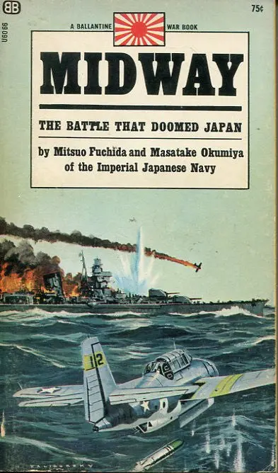Midway The Battle That Doomed Japan 1