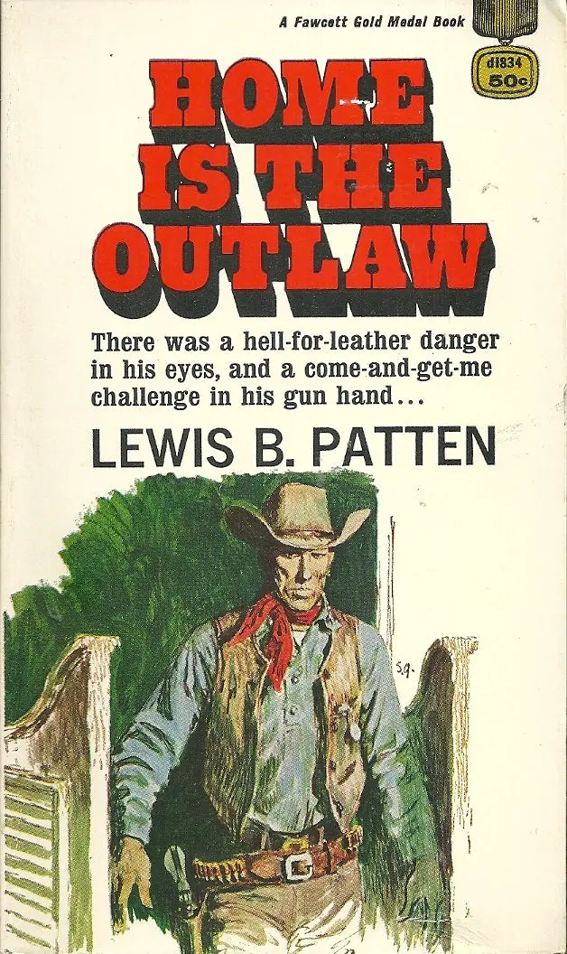 Home Is The Outlaw 1
