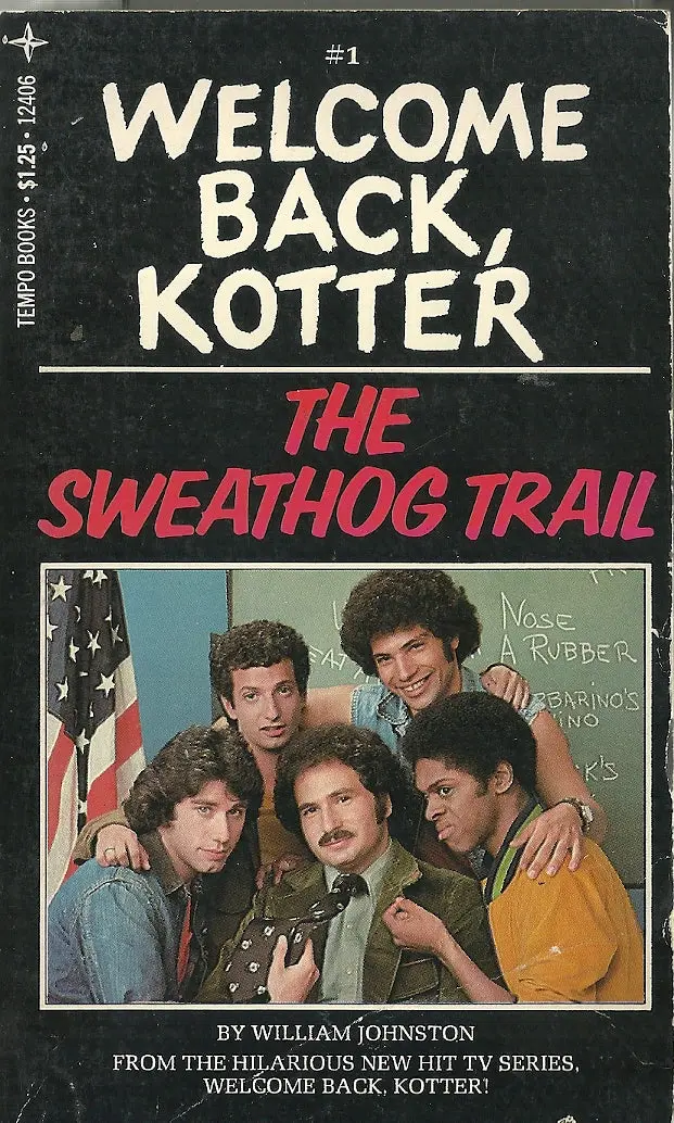 Welcome Back Kotter The Sweathog Trail #1 1