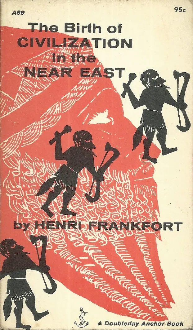 The Birth Of Civilization In The Near East 1