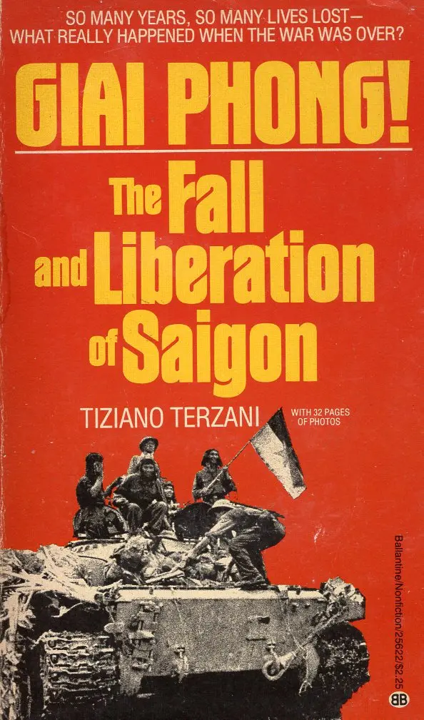 Giai Phong! The Fall And Liberation Of Saigon 1