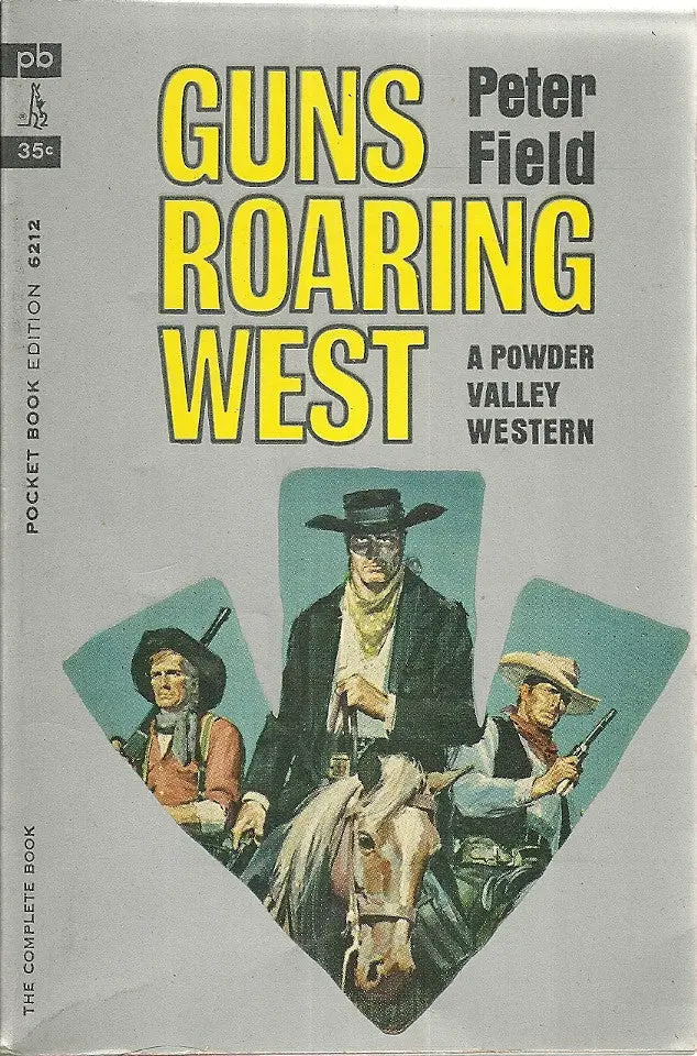 Guns Roaring West 1