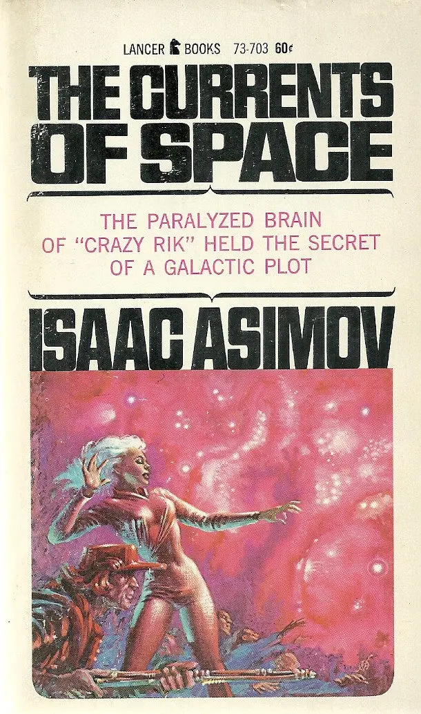 The Currents Of Space 1