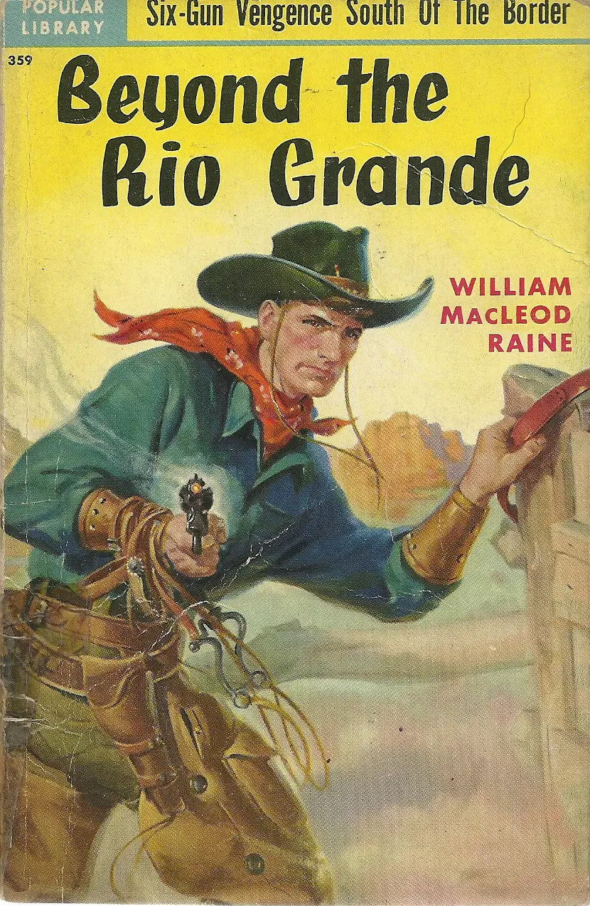 Beyond The Rio Grande 1