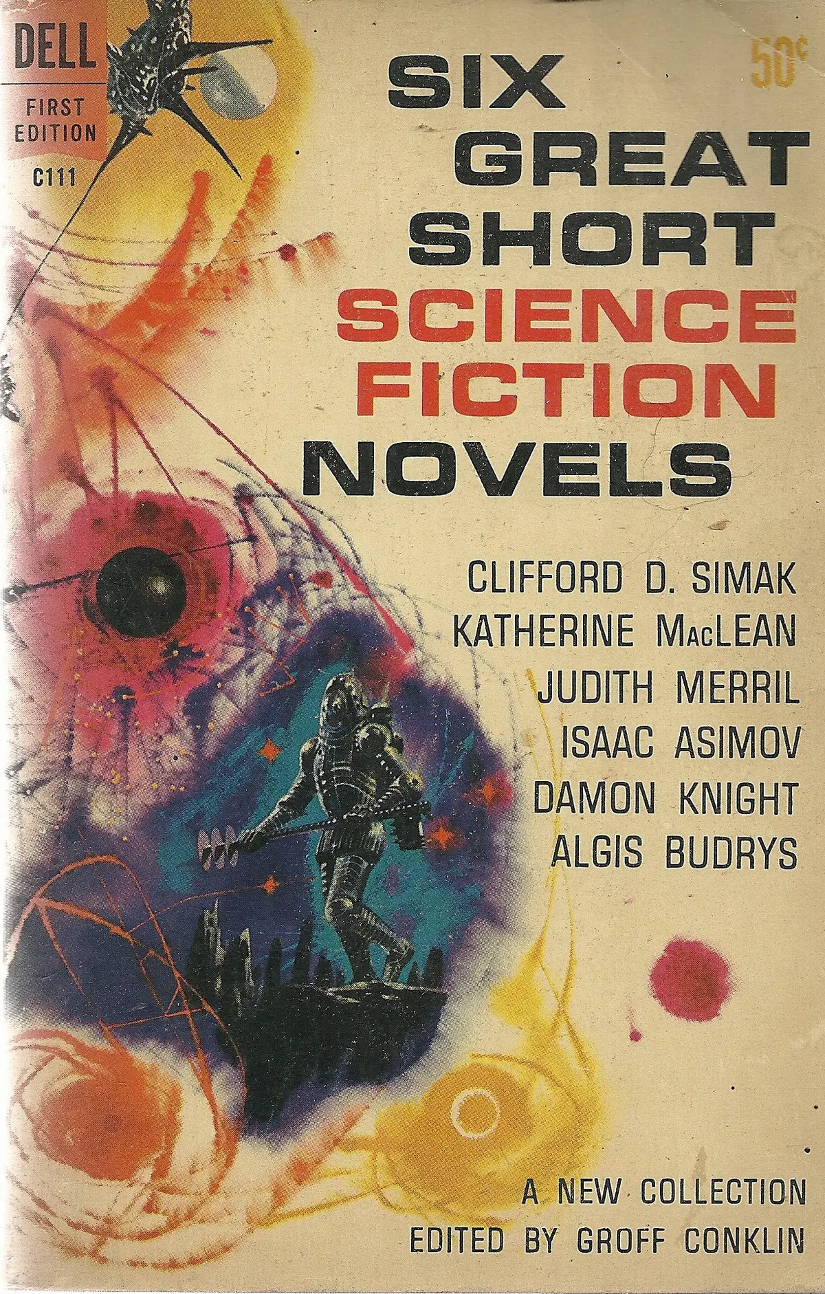 Six Great Short Science Fiction Novels 1
