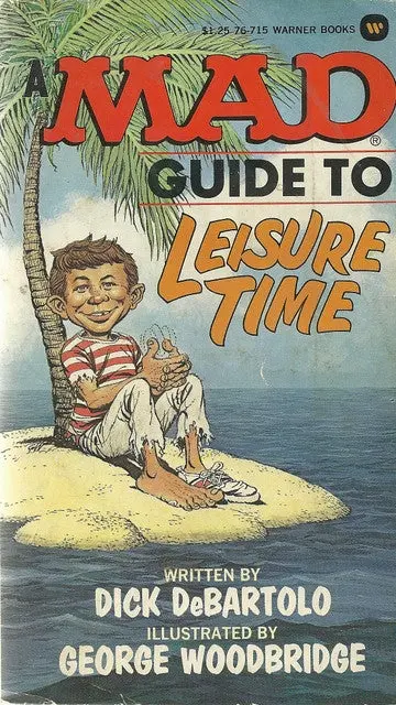 A Mad Guide To Leisure Time 1