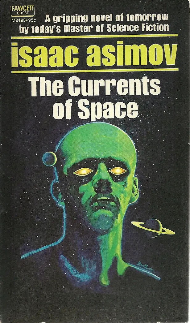 The Currents Of Space 1