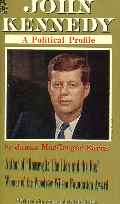 John Kennedy A Political Profile 1