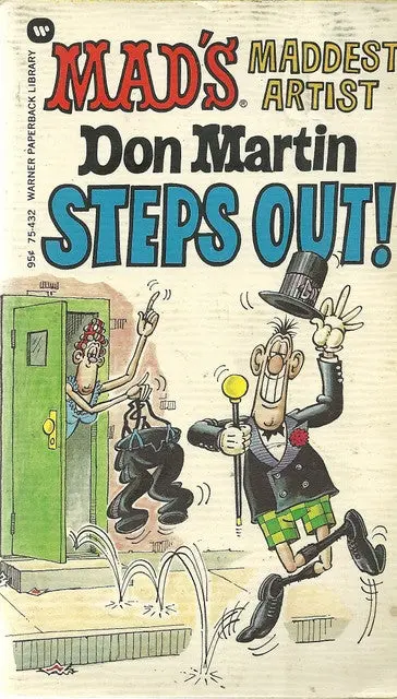 Mad's Maddest Artist Don Martin Steps Out! 1