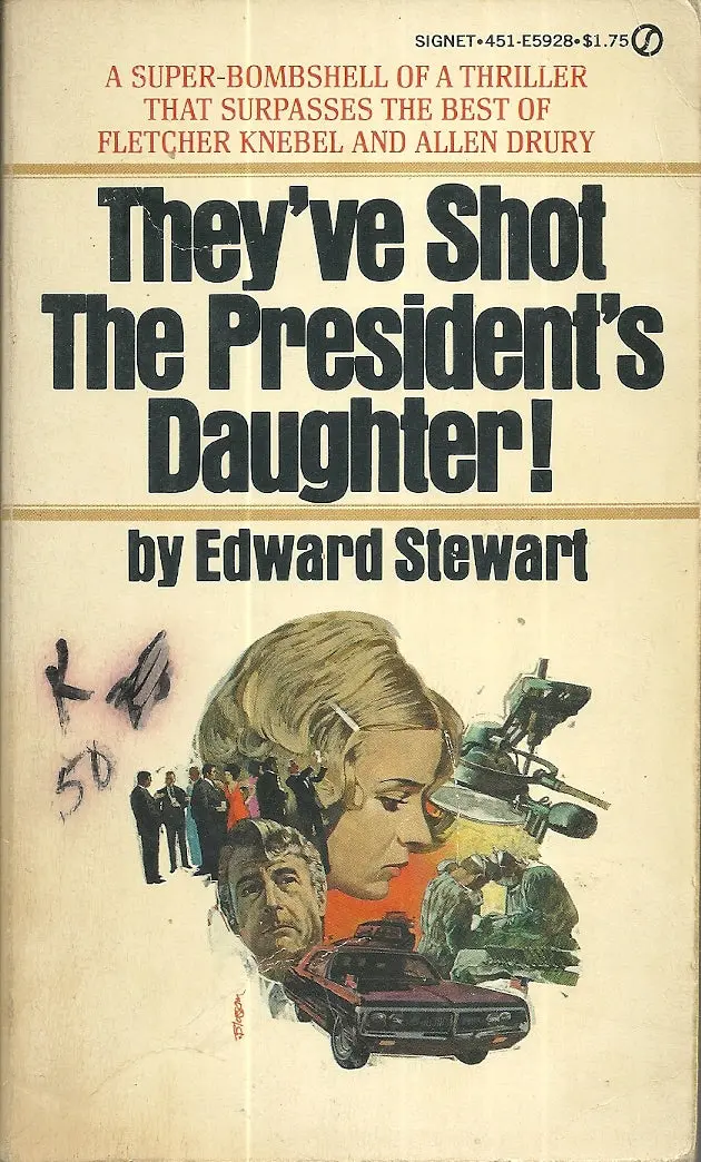They've Shot The President's Daughter! 1