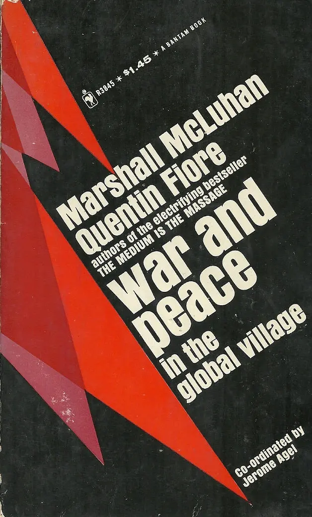 War And Peace In The Global Village 1