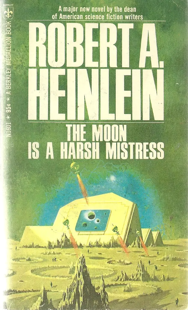 The Moon Is A Harsh Mistress 1