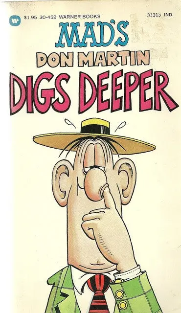 Mad's Don Martin Digs Deeper 1