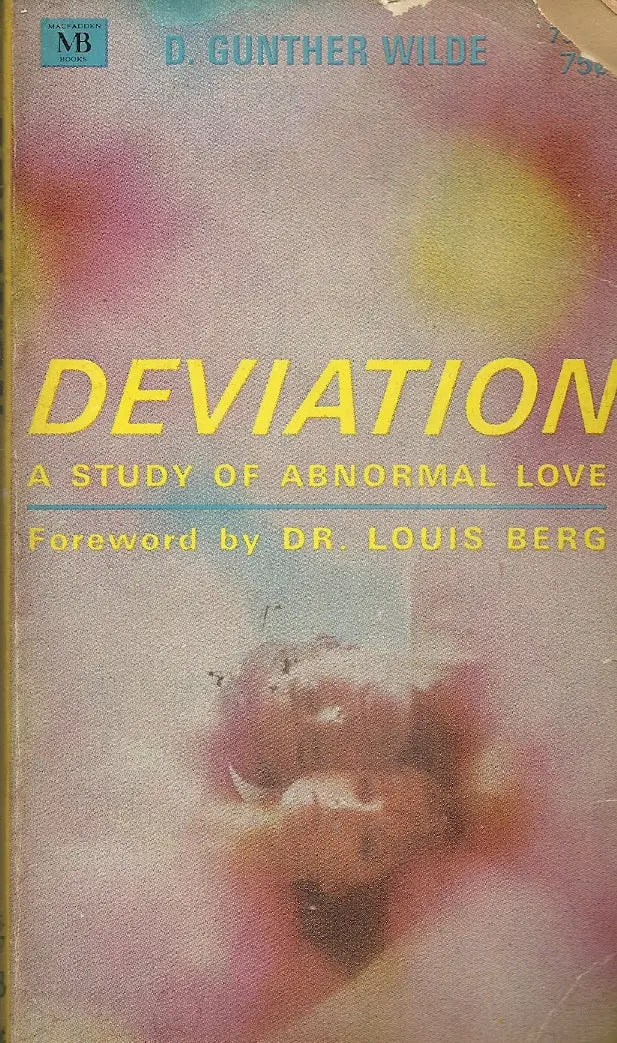 Deviation A Study Of Abnormal Love 1
