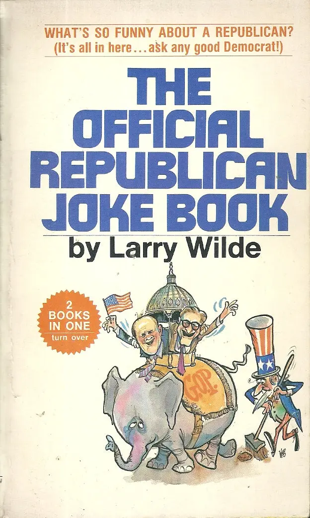 The Official Republican/Democrat Joke Book 1