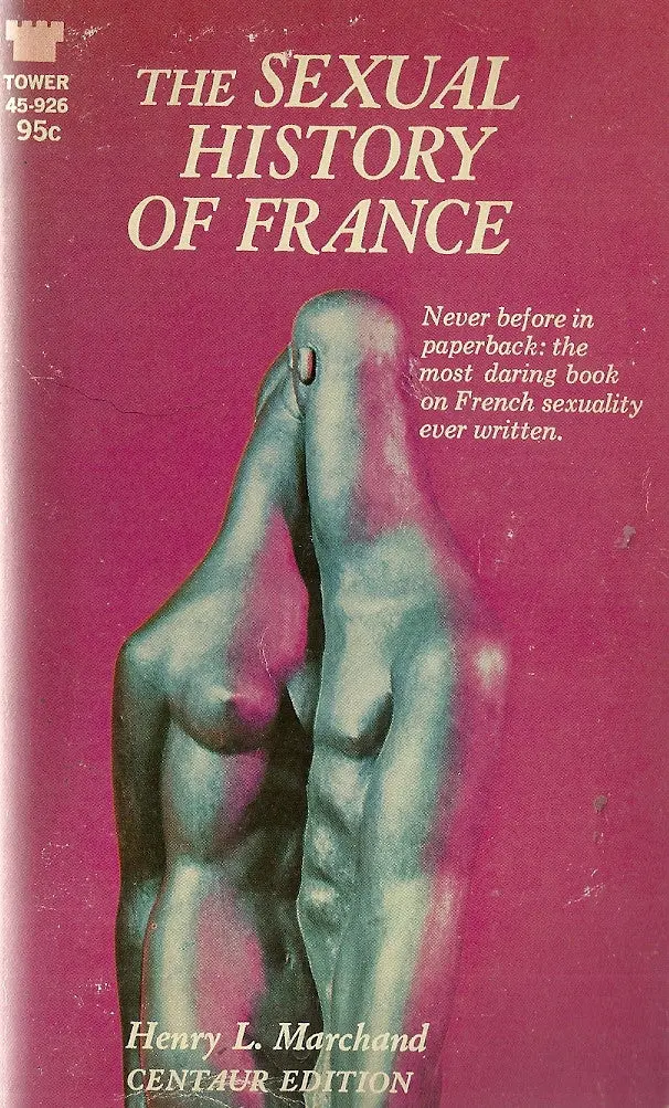 The Sexual History Of France 1