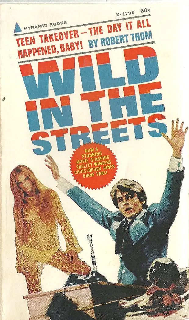 Wild In The Streets 1